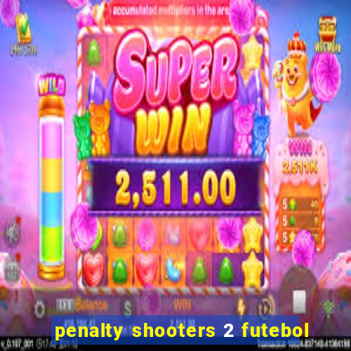 penalty shooters 2 futebol